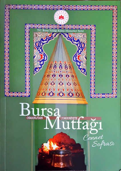 6.-yazi-icin-bursa-mutfagi-cennet-sofrasi-kitabi.jpg