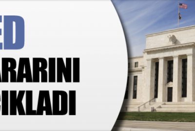 FED dünyanın beklediği kararı açıkladı