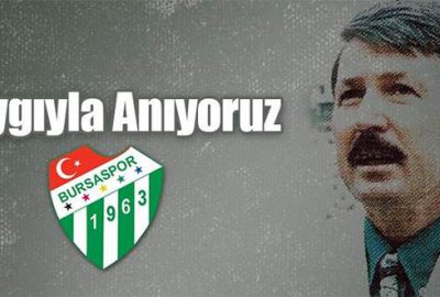 Bursaspor eski başkanını unutmadı