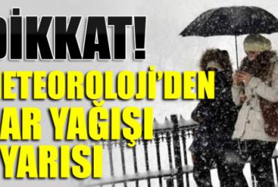 Meteoroloji’den yoğun kar yağışı uyarısı