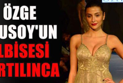 Özge Ulusoy’un elbisesi yırtılınca…