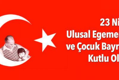 23 Nisan kutlu olsun