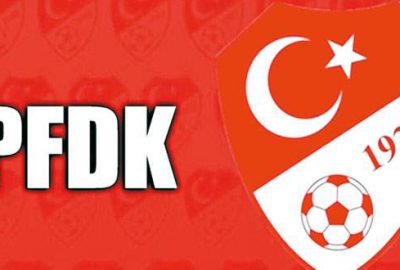 PFDK’dan ceza yağdı