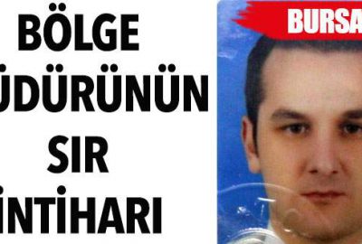 Bölge müdürünün sır intiharı