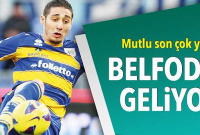 Belfodil geliyor!