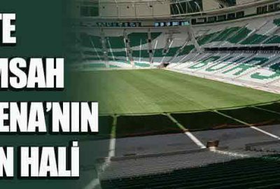 İşte Timsah Arena’nın son hali