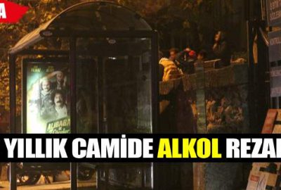 650 yıllık camide alkol rezaleti!