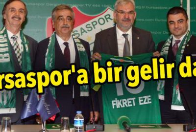 Bursaspor’a bir gelir daha