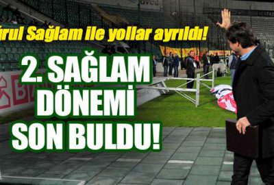 Bursaspor, Ertuğrul Sağlam ile yollarını ayırdı!