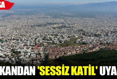 Başkandan ‘sessiz katil’ uyarısı