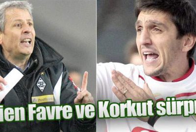 Lucien Favre ve Korkut sürprizi!