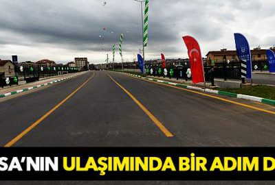 NOSAB Köprüsü ve bağlantı yolları ulaşıma açıldı