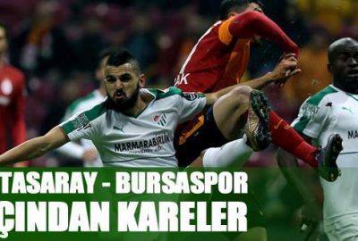 Galatasaray – Bursaspor maçından kareler