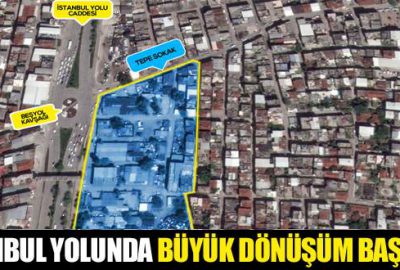 İstanbul yolunda büyük dönüşüm başlıyor