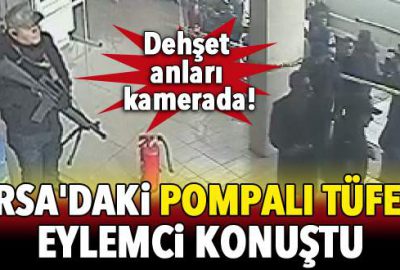 Bursa’daki pompalı tüfekli eylemci konuştu