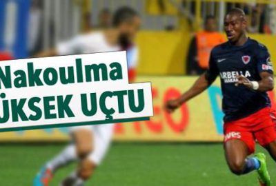 Nakoulma yüksek uçtu