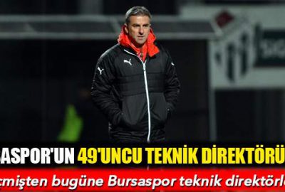 Hamzaoğlu, Bursaspor’un 49’uncu teknik direktörü oldu