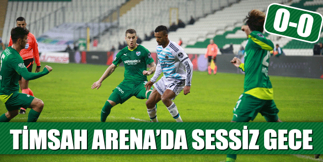 Timsah Arena’da sessiz gece: 0-0