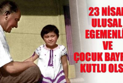 23 Nisan kutlu olsun