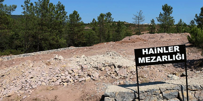 Darbeciler ‘Hainler Mezarlığı’na gömülüyor