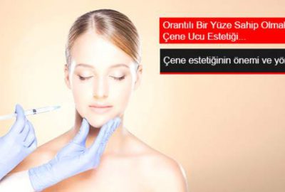 Orantılı Bir Yüze Sahip Olmak İçin Çene Ucu Estetiği