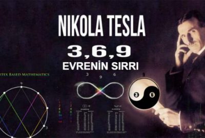 Nikola Tesla ve evrenin sırrı: 3, 6 ve 9 rakamlarının ardındaki gizli sır neydi?