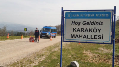 Bursa’da bir mahalle karantinaya alındı