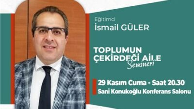 İnegöl’de ‘Toplumun Çekirdeği Aile’ seminerine davet