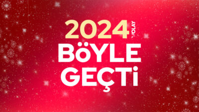 2024 böyle geçti